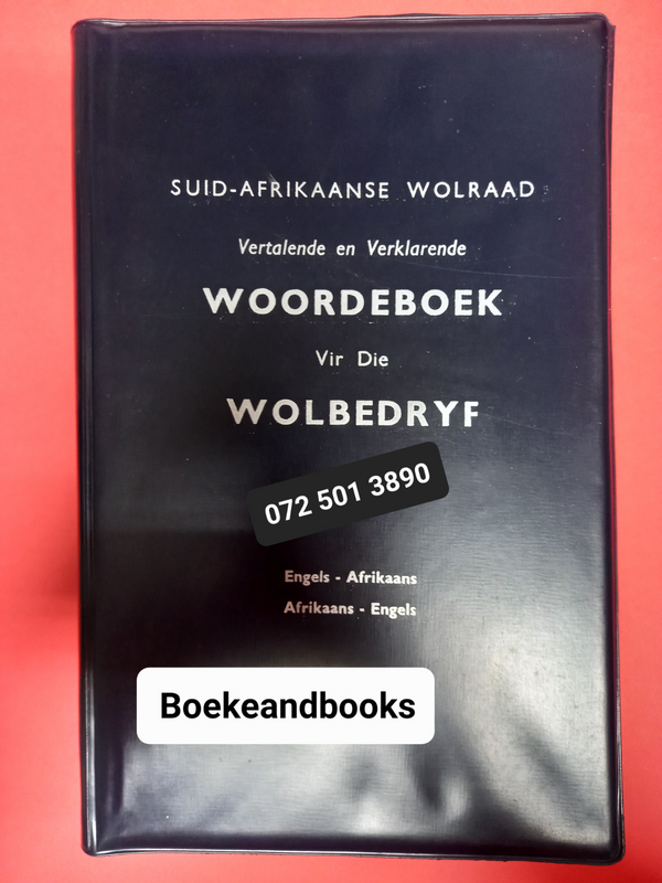 Suid-Afrikaanse Wolraad - Vertalende En Verklarende Woordeboek Vir Die Wolbedryf - AJ Hanekom.