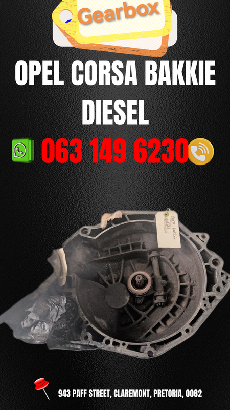 Opel corsa bakkie diesel gearbox R3500 Call or WhatsApp me 063 149 6230