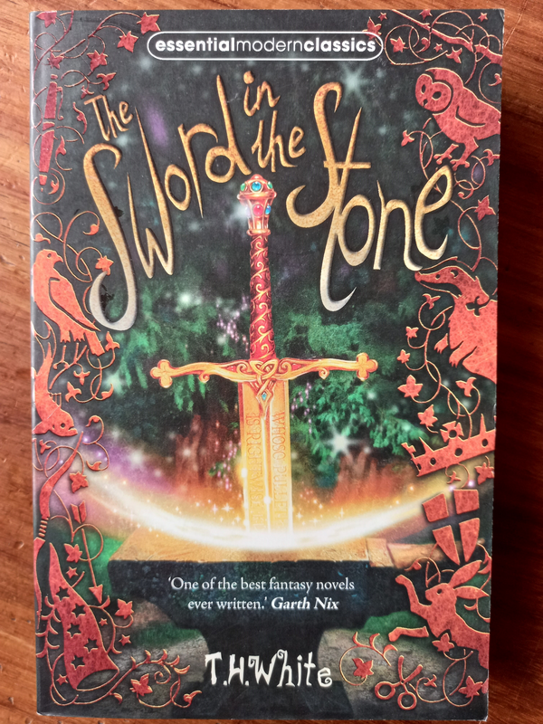 The Sword in the Stone (The Once and Future King #1) by T.H. White