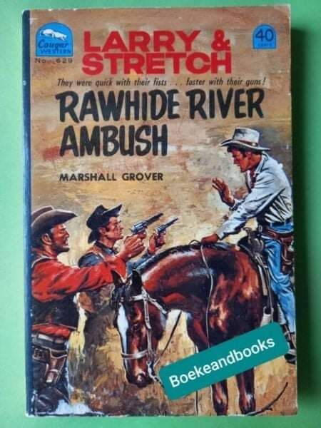 Rawhide River Ambush - Marshall Grover - Western.