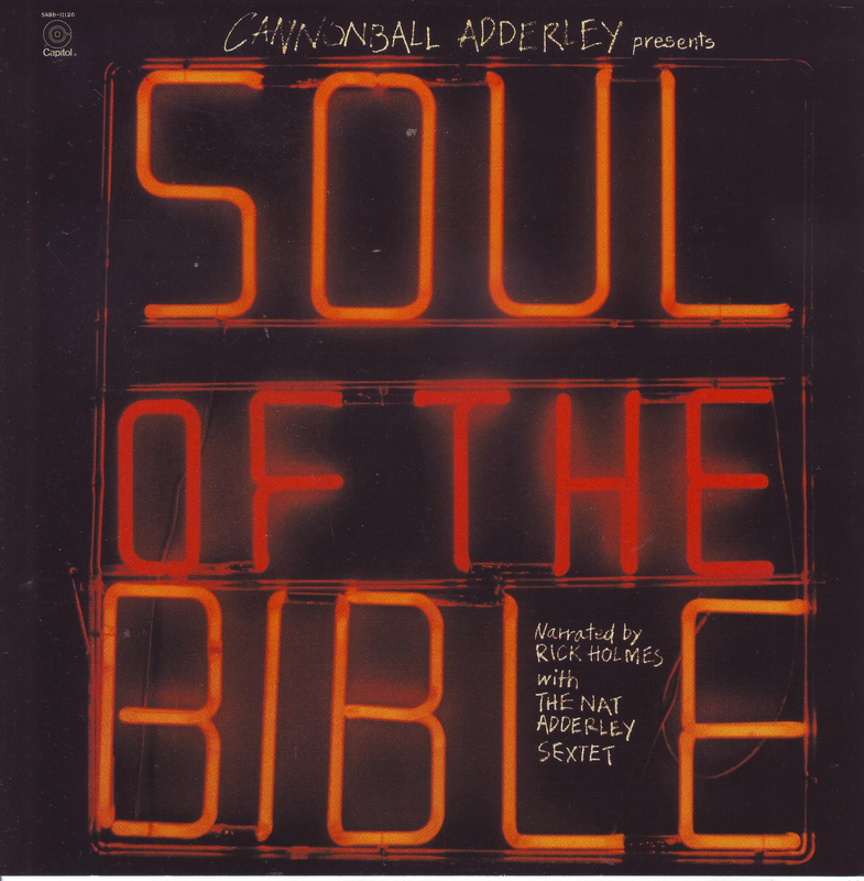 The Nat Adderley Sextet - Soul Of The Bible (double CD)