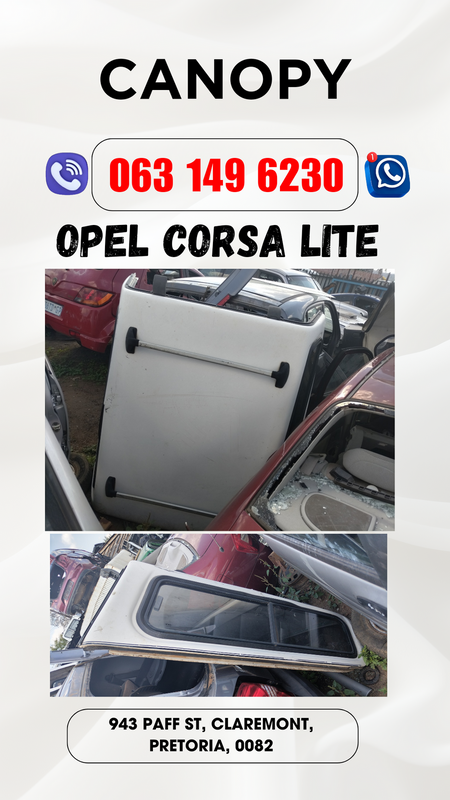 Opel corsa lite canopy R1000 Call or WhatsApp me 0636348112