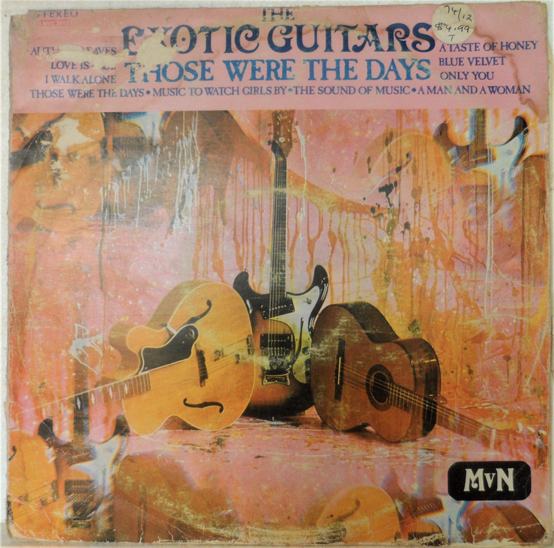 The Exotic Guitars - Those Were The Days - Vinyl LP (Record) - 1974