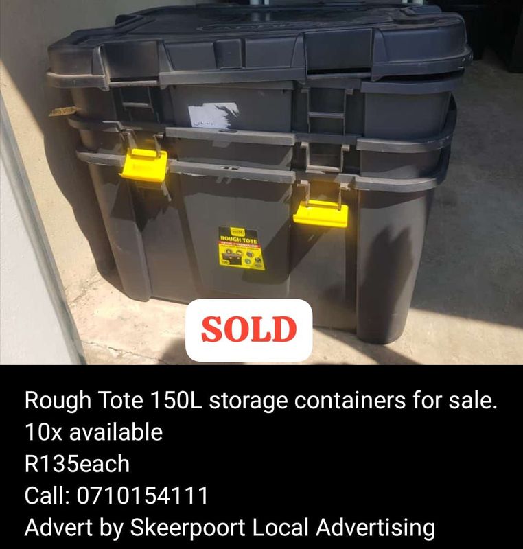 10x Tough tote 150 litres storage containers for sale.