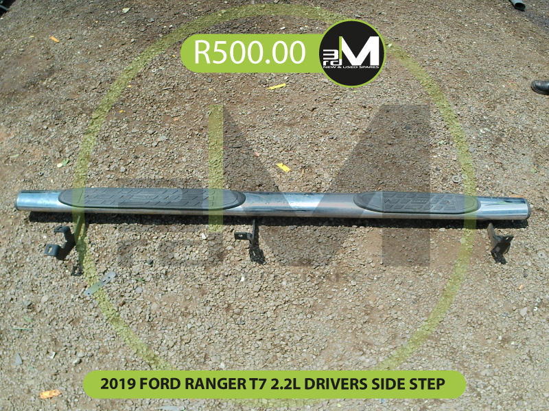 2019 FORD RANGER T7 2.2L DRIVERS-SINGLE SIDE STEP R500 MV0403