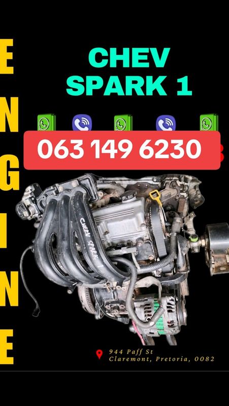 Chev spark 1 engine R8500 Call or WhatsApp me 063 149 6230