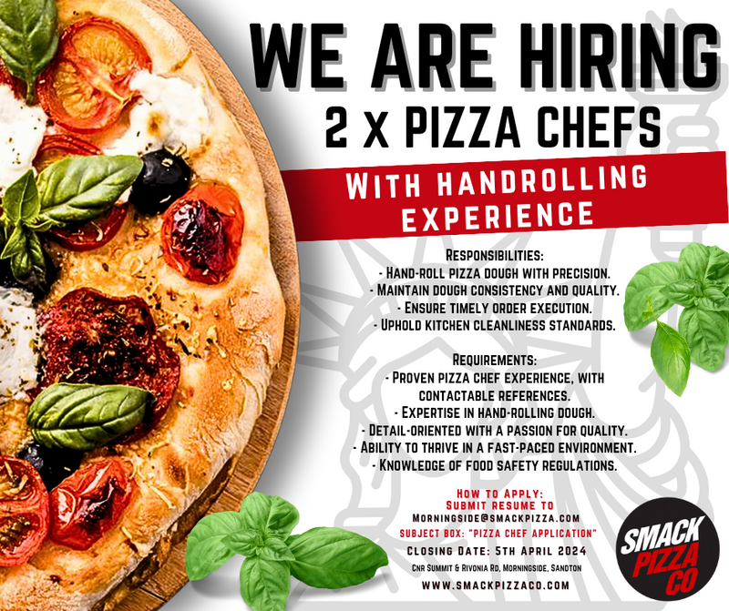 Now Hiring 2 x Pizza Chef with Hand-Rolling Dough Experience