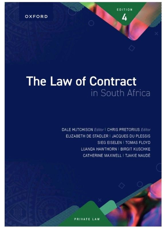 The Law of Contract in South Africa 4th edition