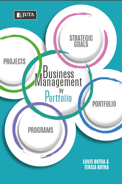 Business Management by Portfolio. Cape Town. Juta - Botha, LJ &amp; Botha, T.