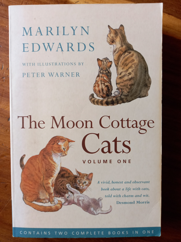 The Moon Cottage Cats Volume One by Marilyn Edwards (with Illustrations by Peter Warner)