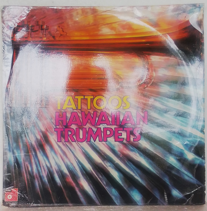 TATTOOS - Hawaiian Trumpets - Vinyl LP (Record) - 1973