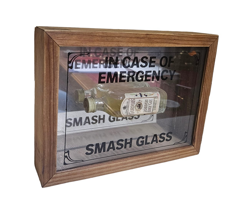 Bar Decor break glass in an emergency