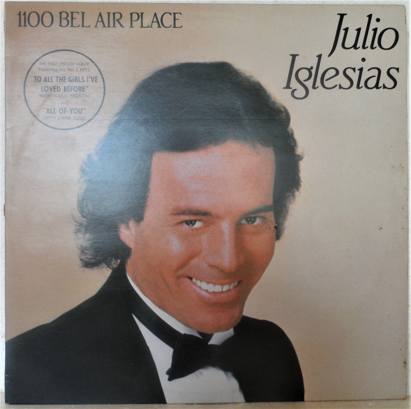 Julio Iglesias - 1100 Bel Air Place - Vinyl LP (Record) - 1984