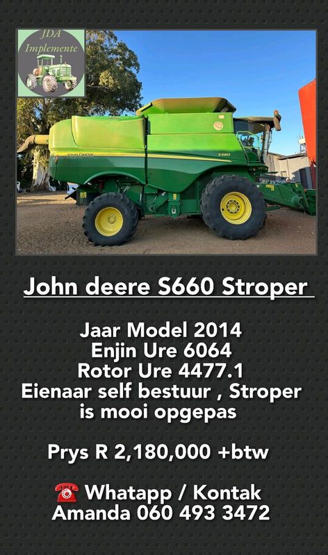 John Deere S660 Stroper