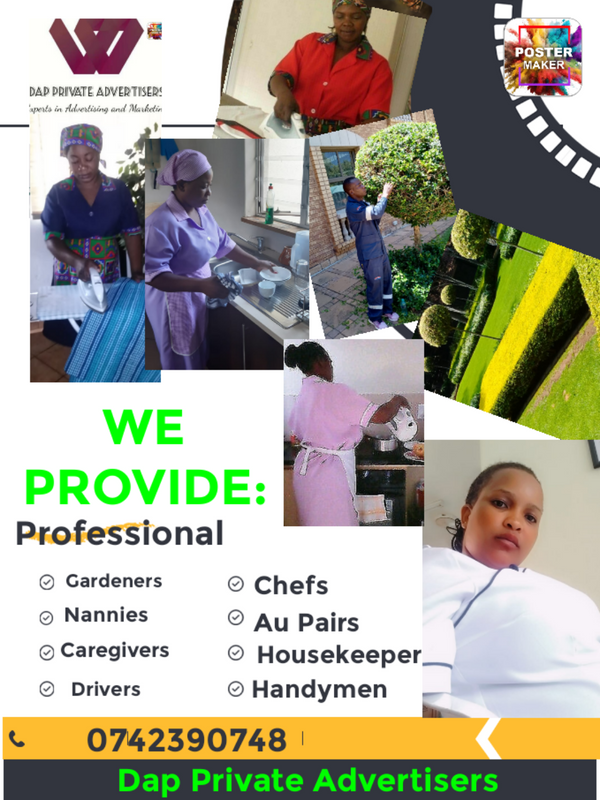 WE HAVE NANNIES, DRIVERS, CAREGIVERS, CHEFS, GARDENERS SEEKING FOR WORK