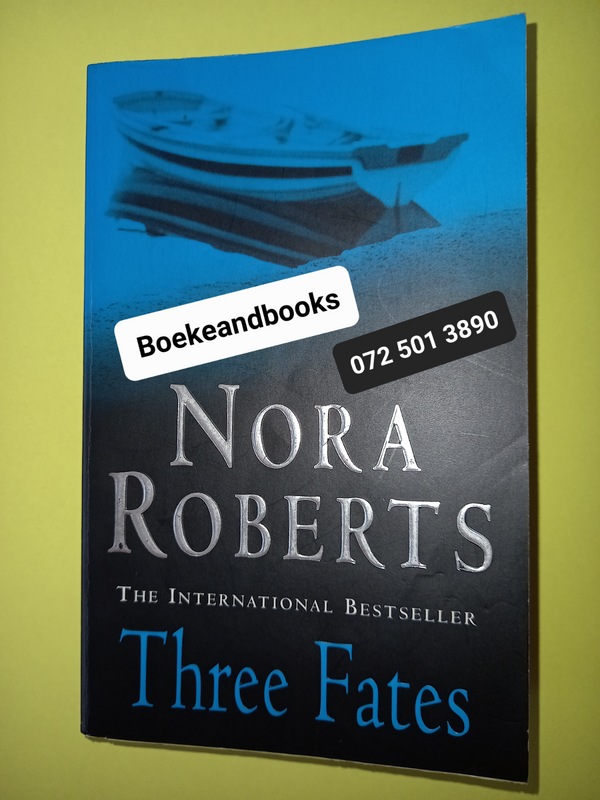 Three Fates - Nora Roberts.