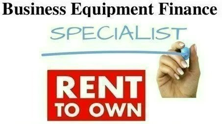 Does Your Business Need Any Rent To Own Contracts For Any Equipment That You May need Or Require?