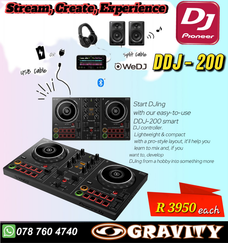 PIONEER DDJ - 200 | STREAM , CREATE , EXPERIENCE - GRAVITY AUDIO DURBAN