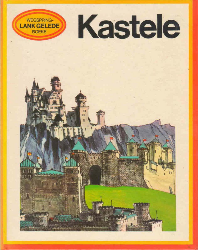 Kastele - Wegspring Lank Gelede Boeke (1974) - (Ref. B247) - (For Sale) - Price R100