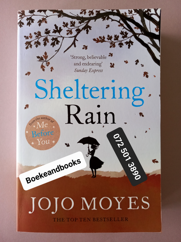 Sheltering Rain - Jojo Moyes.