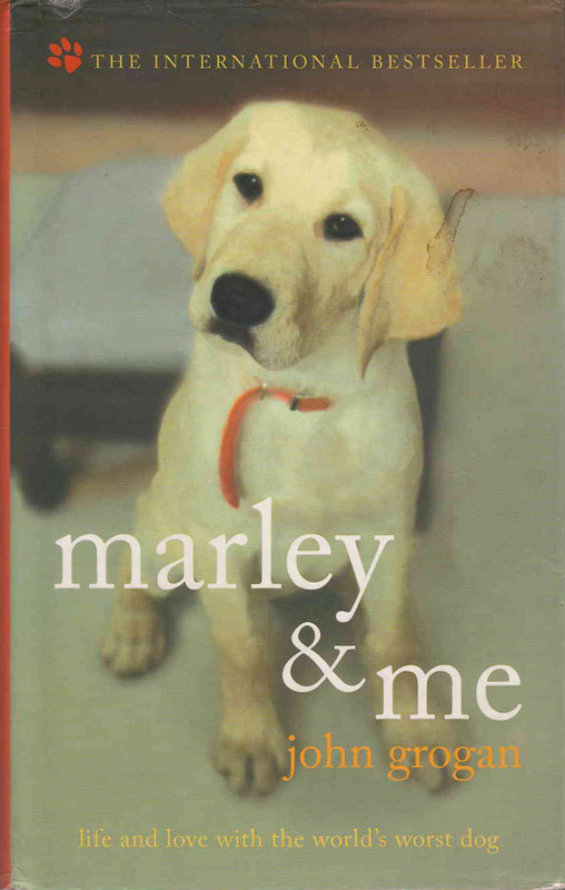 Marley &amp; Me - John Grogan (2006) - (Ref. B258) - (For Sale) - Price R50