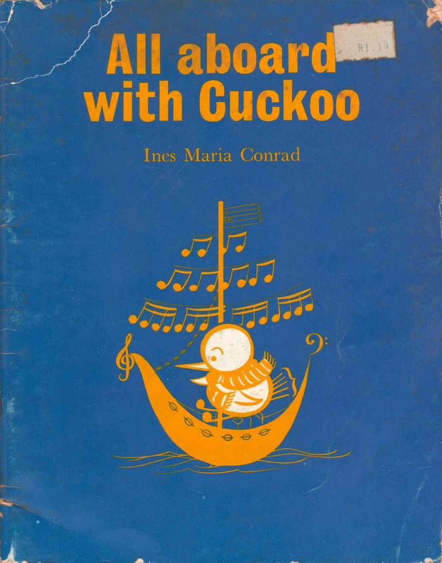 All aboard with Cuckoo - Ines Maria Conrad (VERY OLD) - (Ref. B259) - (For Sale) - Price R150