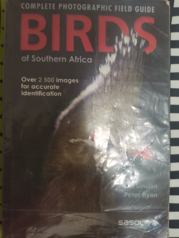 Complete photographic field guide BIRDS of Southern Africa