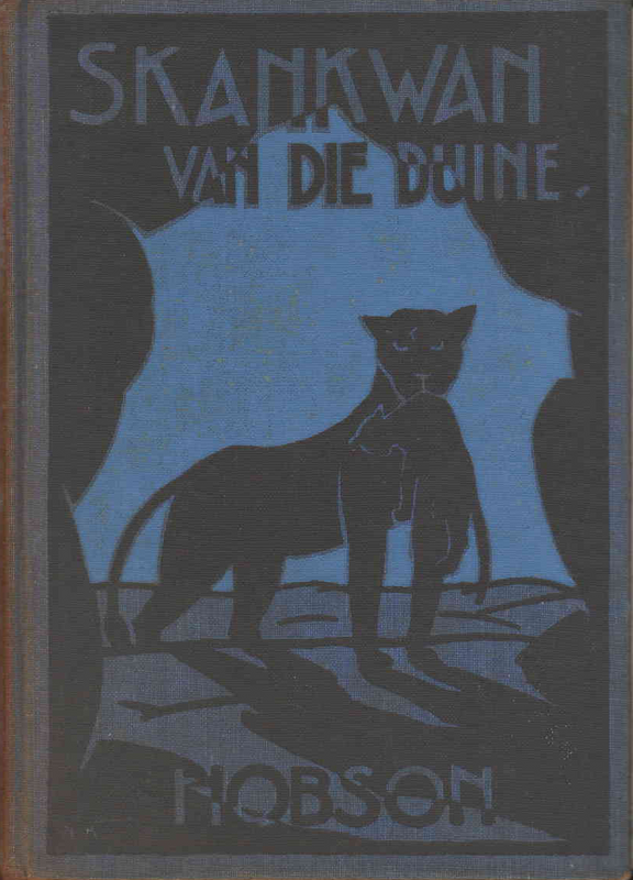 Antique Skankwan van die Duine - G.C. and S.B Hobson (1931) - (Ref. B227) - Price R450