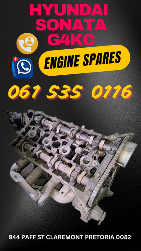 Hyundai Sonata G4KC engine spares Call or WhatsApp me 0636348112