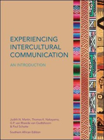 Experiencing Intercultural Communication - An Introduction - Southern African edition