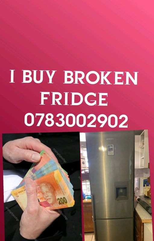 We buy unwanted damage non-working fridge