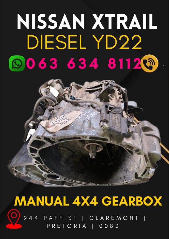 Nissan xtrail yd22 diesel manual 4x4 gearbox R8000 Call or WhatsApp me 0636348112