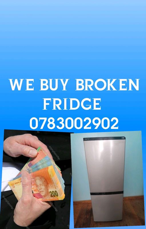 We buy unwanted broken refrigeration