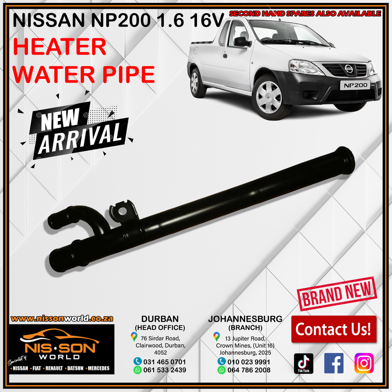 NISSAN NP200 1.6 16V HEATER WATER PIPE