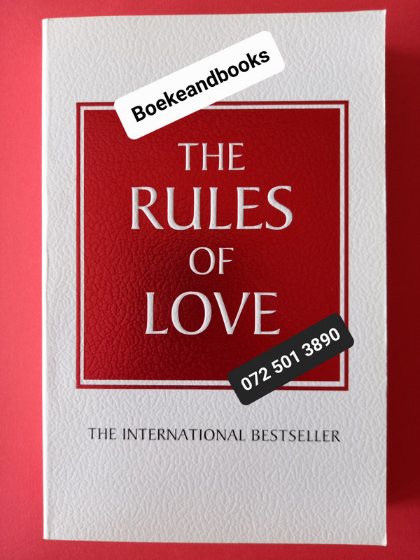 The Rules Of Love - Richard Templar - A Personal Code For Happier, More Fulfilling Relationships.