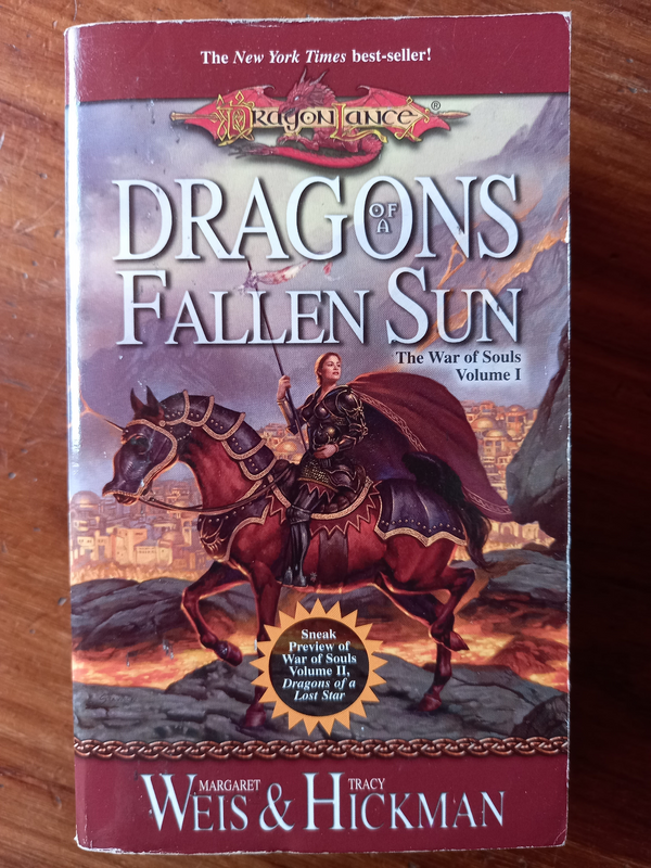 Dragons of a Fallen Sun (Dragonlance: The War of Souls #1) by Margaret Weis, Tracy Hickman