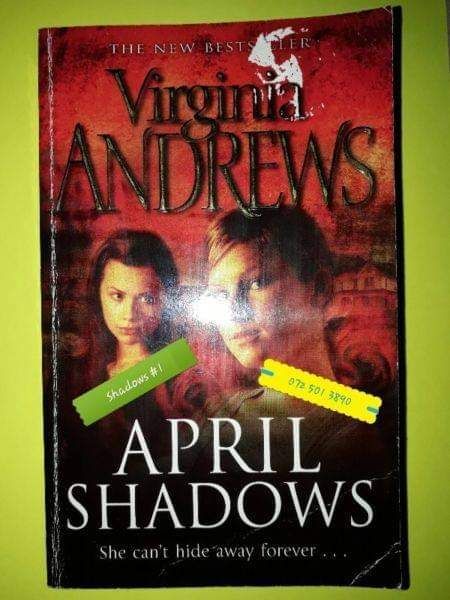April Shadows - Virginia Andrews - Shadows #1 - V.C Andrews.