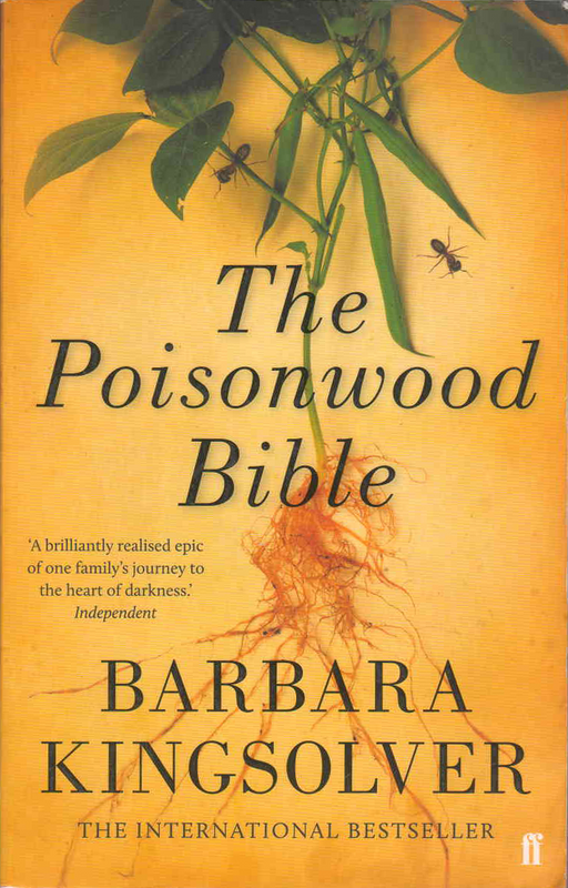 The Poisonwood Bible - Barbara Kingsolver - (Ref. B077) - Price R10 or SEE SPECIAL BELOW