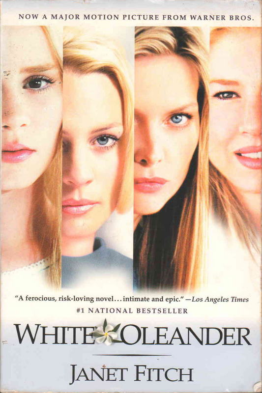 White Oleander - Janet Fitch - (Ref. B002) - Price R10 or SEE SPECIAL BELOW