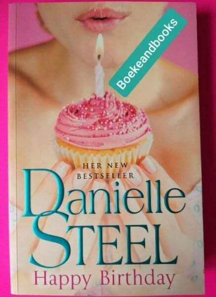 Happy Birthday - Danielle Steel.
