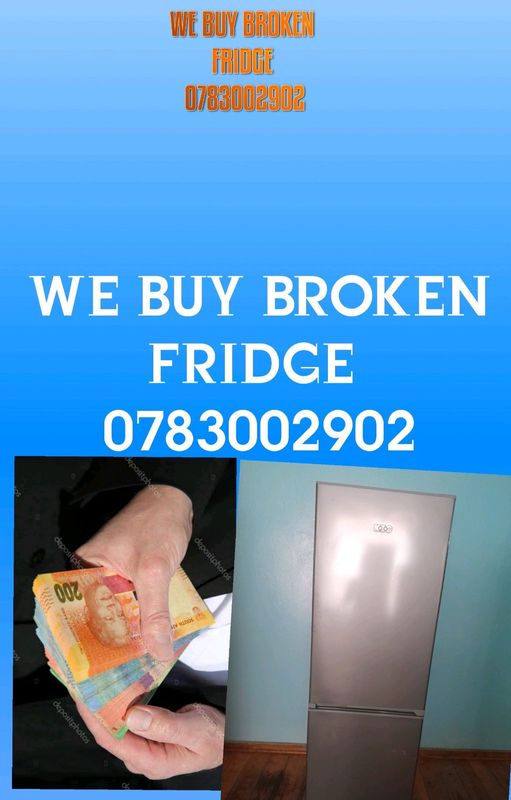 We buy unwanted broken refrigeration