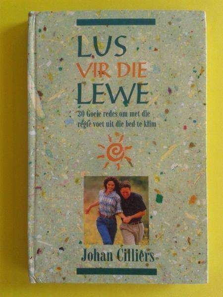 Lus Vir Die Lewe - Johan Cilliers.