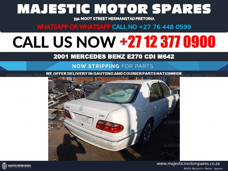 2001 Mercedes Benz E270 cdi stripping used spares parts for sale