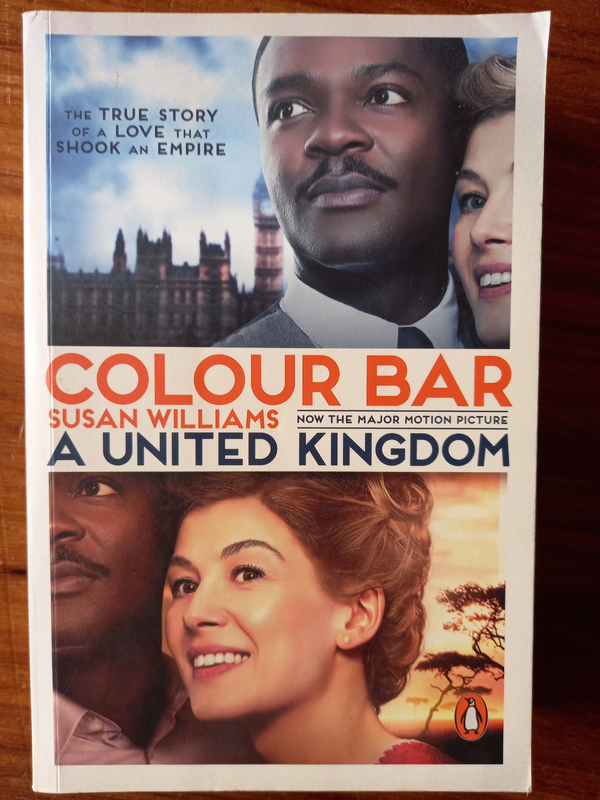 Colour Bar: A United Kingdom by Susan Williams