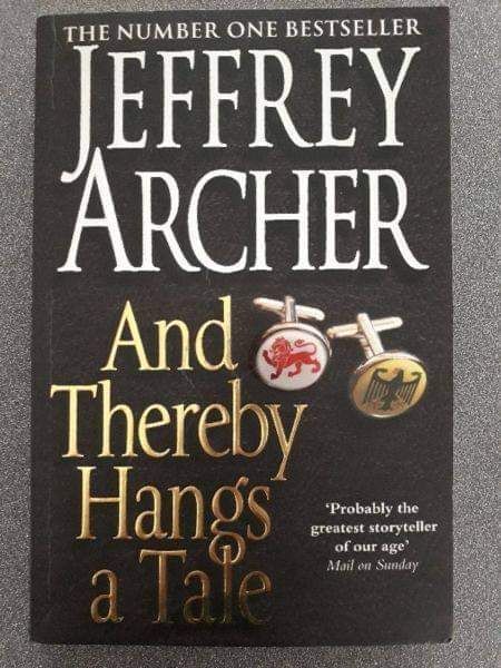 And Thereby Hangs A Tale - Jeffrey Archer.