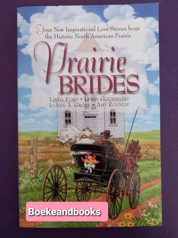 Prairie Brides - Linda Ford - Linda Goodnight - JoAnn A Grote - Amy Rognlie.