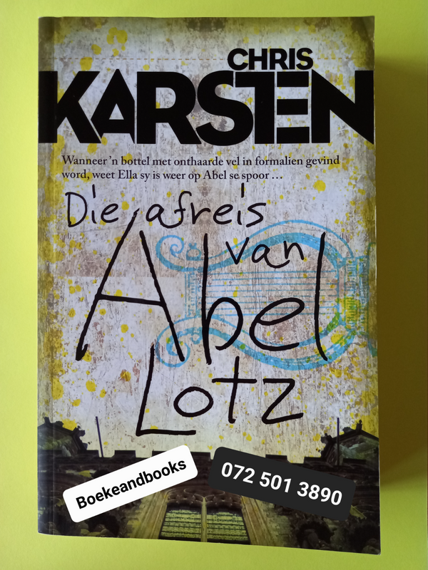 Die Afreis Van Abel Lotz - Chris Karsten - Abel Trilogie #3.