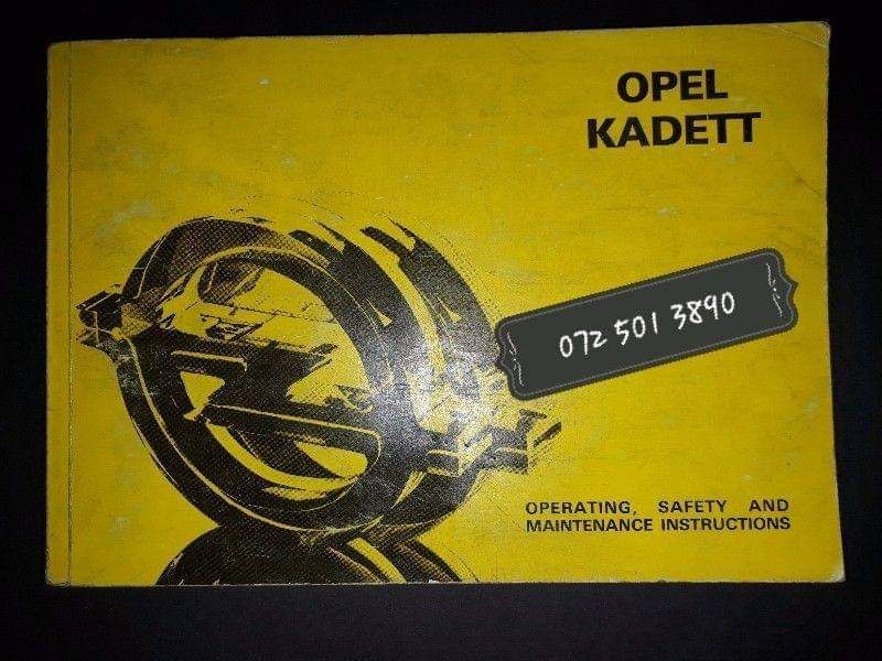 Opel Kadett - Operating, Safety And Maintenance Instructions.