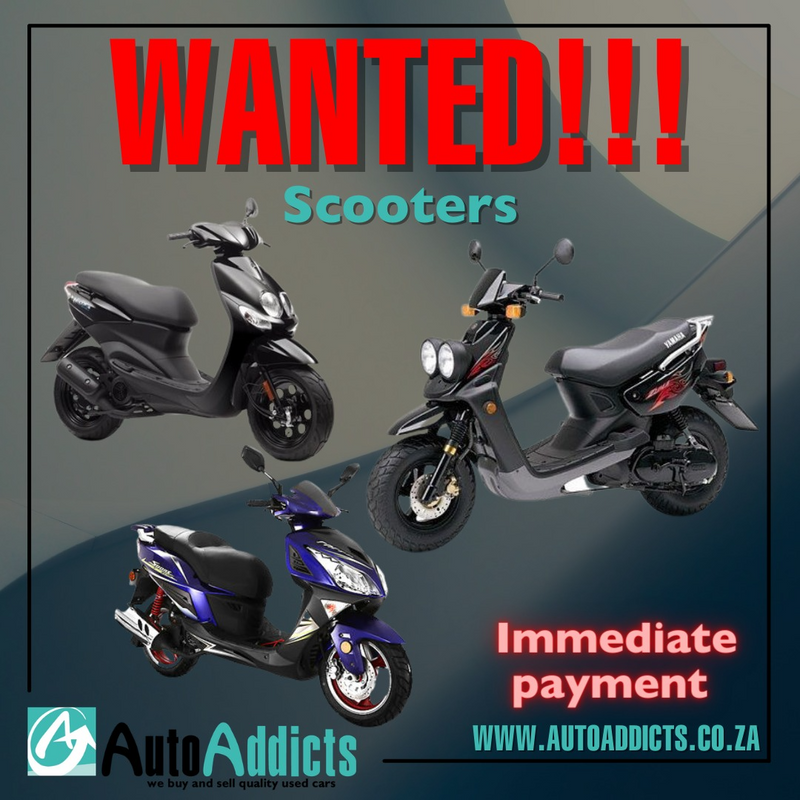 SCOOTERS WANTED FOR CASH