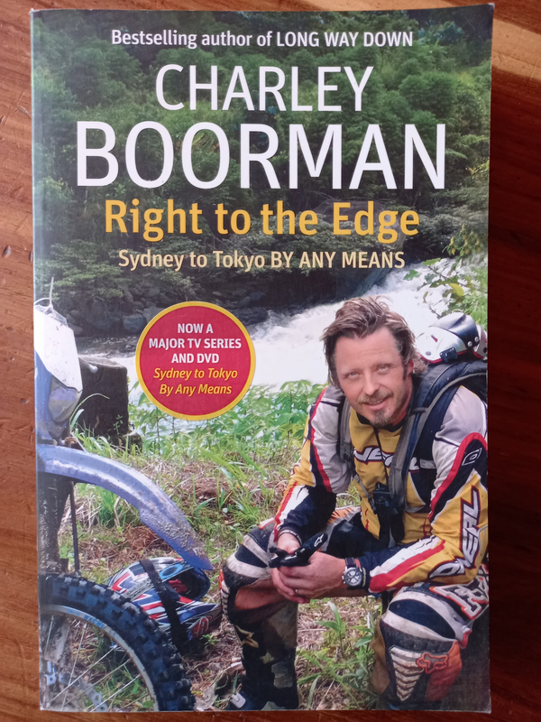 Right to the Edge by Charley Boorman, Ewan McGregor